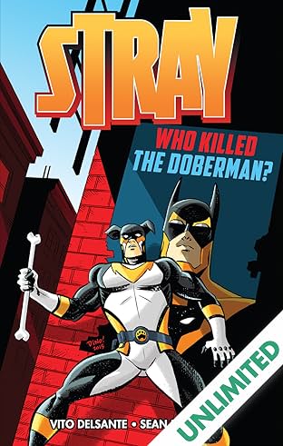 Stray: Who Killed the Doberman?